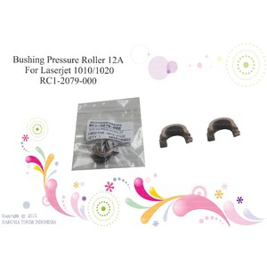 Bushing Pressure Roller 12A For Laserjet 1010  1020 RC1-2079-000