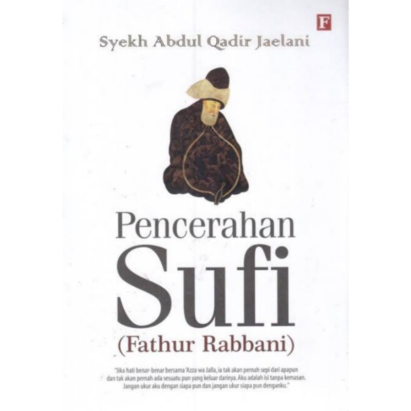 Pencerahan Sufi - Abdul Qadir Al Jaelani