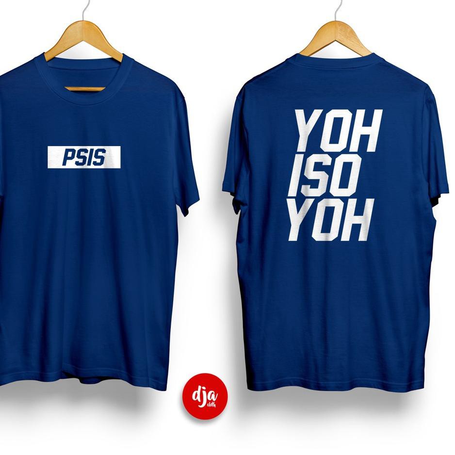 ORI!!! Kaos PSIS SEMARANG YOHISOYOH LIGA 1 JERSEY MAHESA JENAR PANSER BIRU SNEX / Kaos Distro DJA CL
