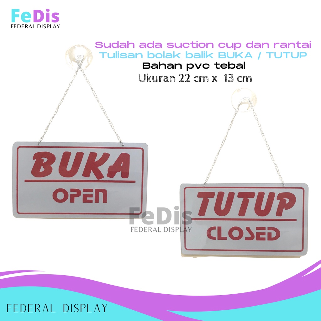 

SIGN BOARD OPEN CLOSED / BUKA TUTUP