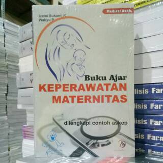 Jual BUKU AJAR KEPERAWATAN MATERNITAS DILENGKAPI CONTOH ASKEP. | Shopee ...