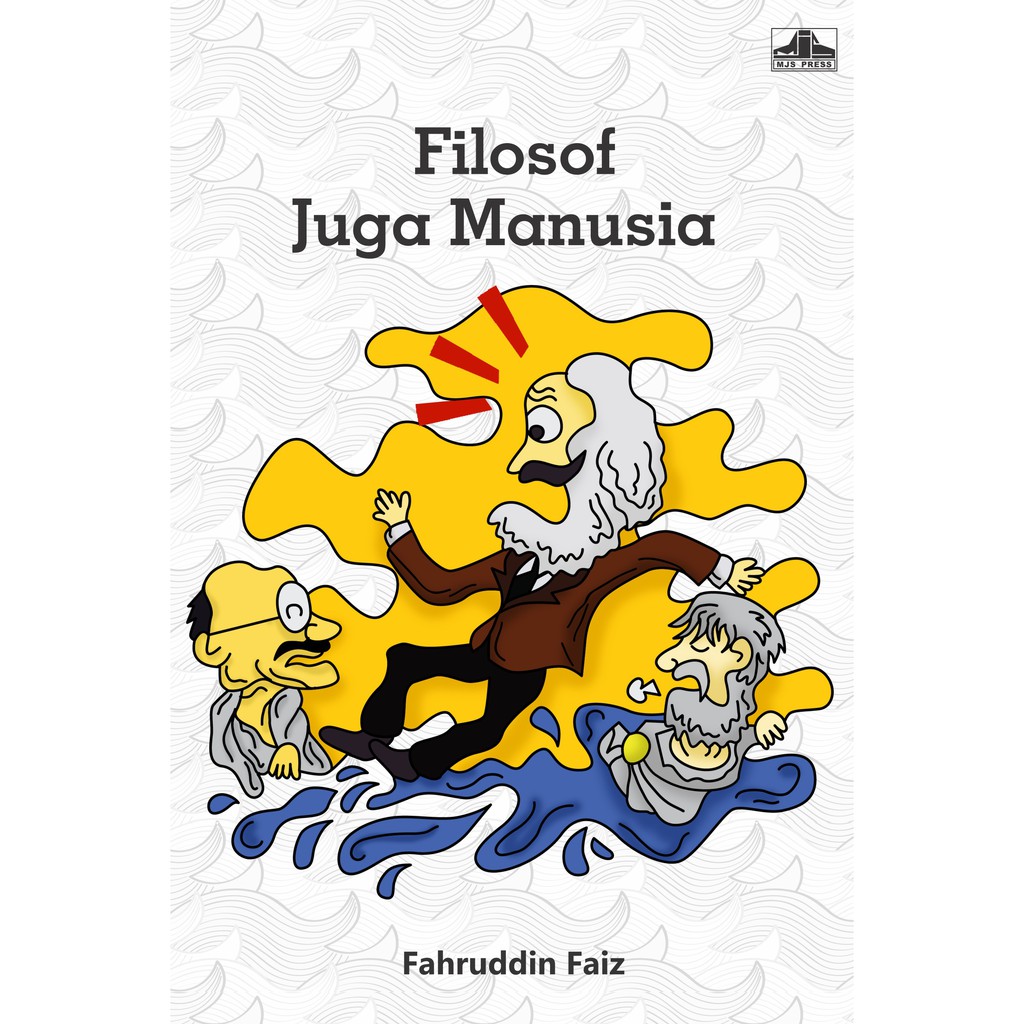 Filosof Juga Manusia [Original]