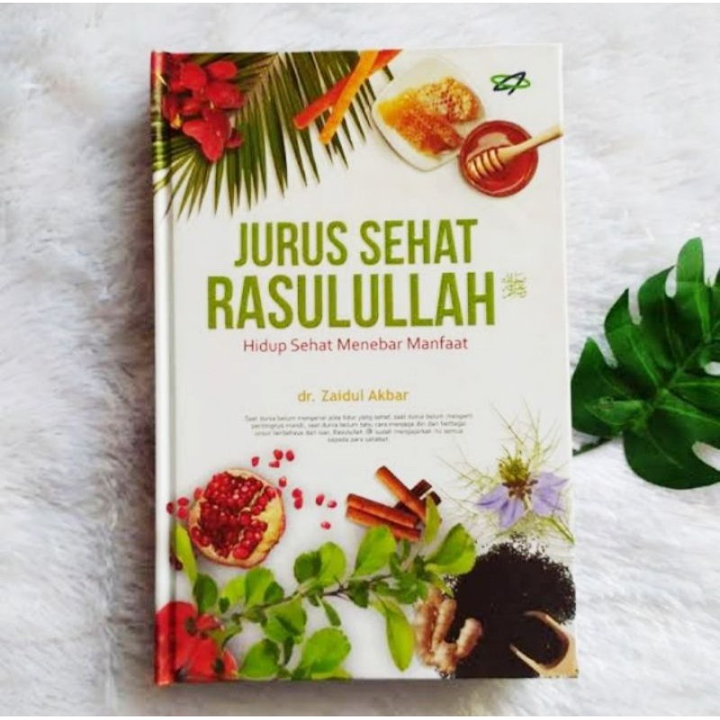 [TERMURAH ORIGINAL] buku Jurus Sehat Rasulullah by dr. Zaidul Akbar