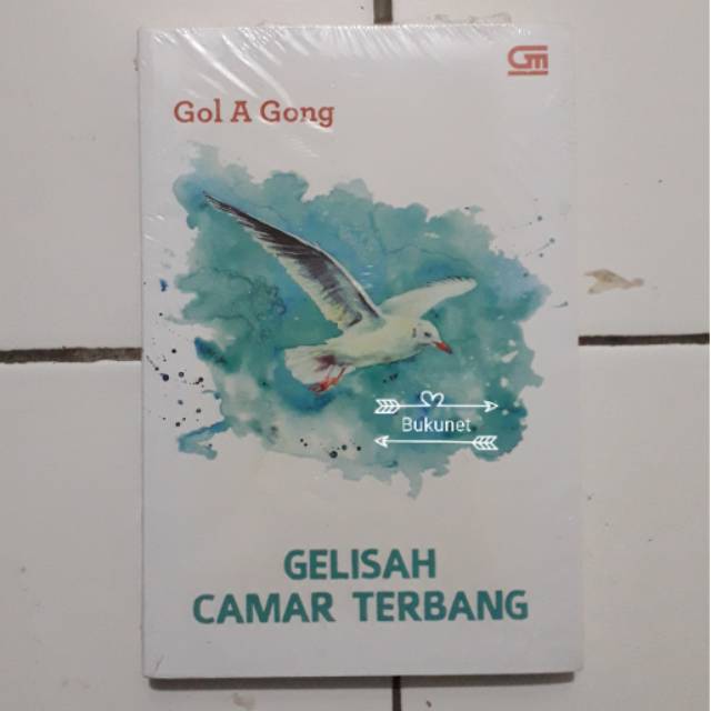 Gelisah Camar Terbang - Gol A Gong