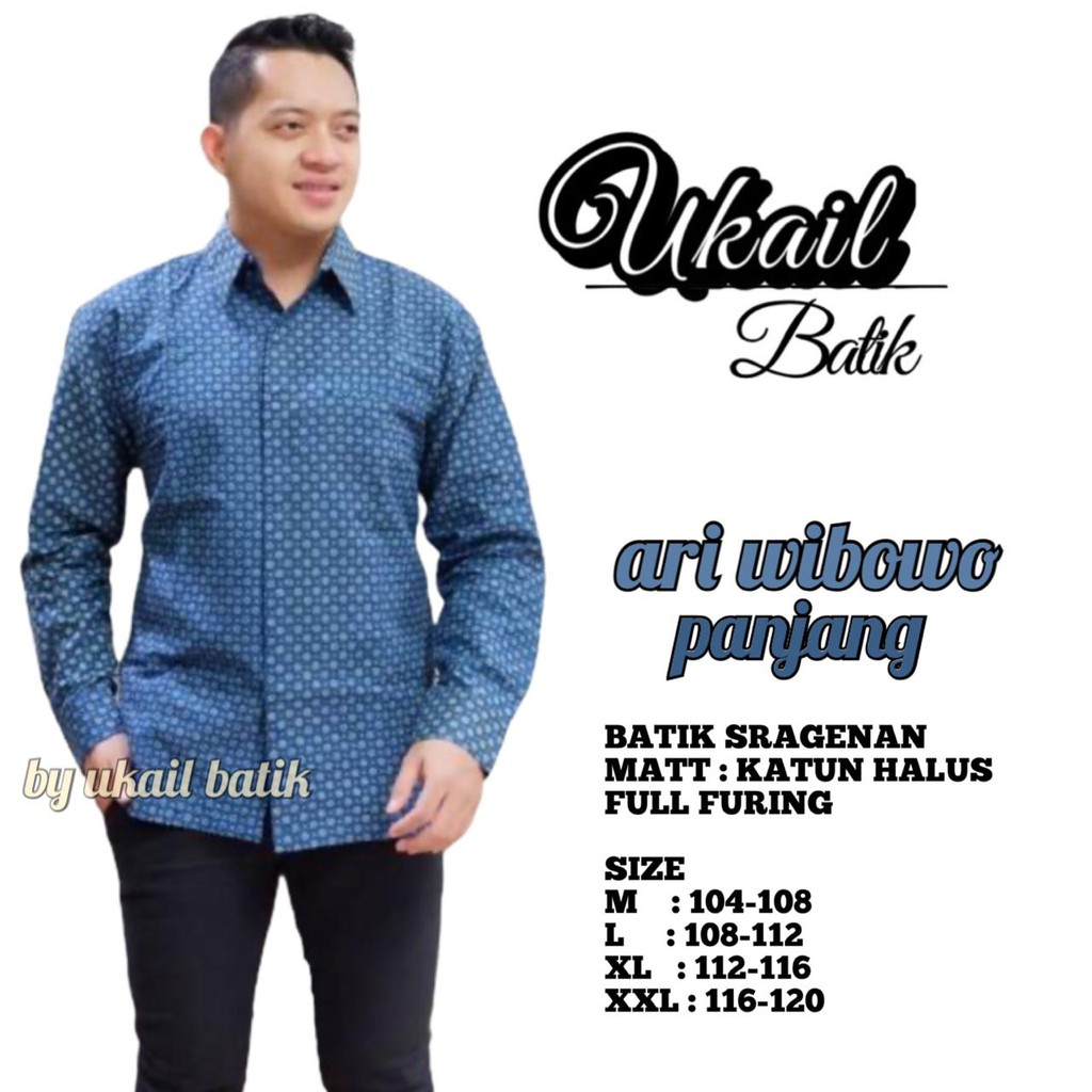 ARI WIBOWO UKAIL KEMEJA BATIK SOLO PRIA LENGAN PANJANG LAPIS FURING ATASAN BATIK PREMIUM MODERN KATUN HALUS PEKSI SELING PARANG WENING PEKSI AJISAKA SELING KUNING PEKSI SELING BIRU BROTOJOYO WAHYU LAWASAN PRASTOWO PEKSI YUDHA PEKSI SANDING ABIYAKSA PUSPO