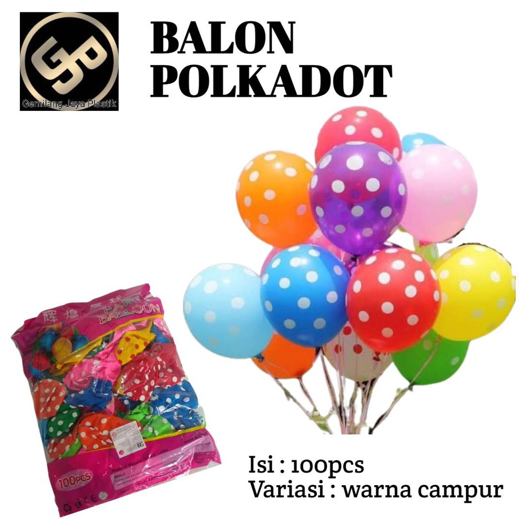 Balon polkadot isi 100pcs / balon ulang tahun / balon volkadot / balon pesta / balon tiup / balon hbd