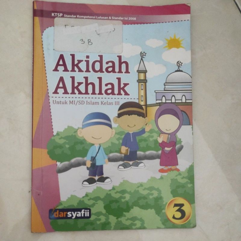 akidah akhlak kelas 3 darsyafii