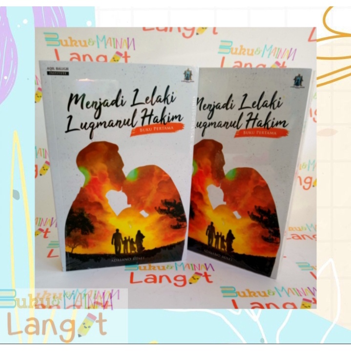 MENJADI LELAKI LUQMANUL HAKIM