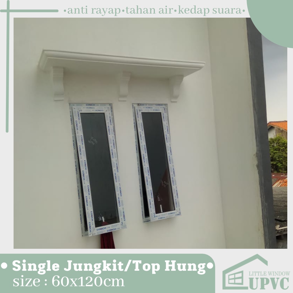 Jendela Single Jungkit / Top Hung Window uPVC Conch size 60x120cm
