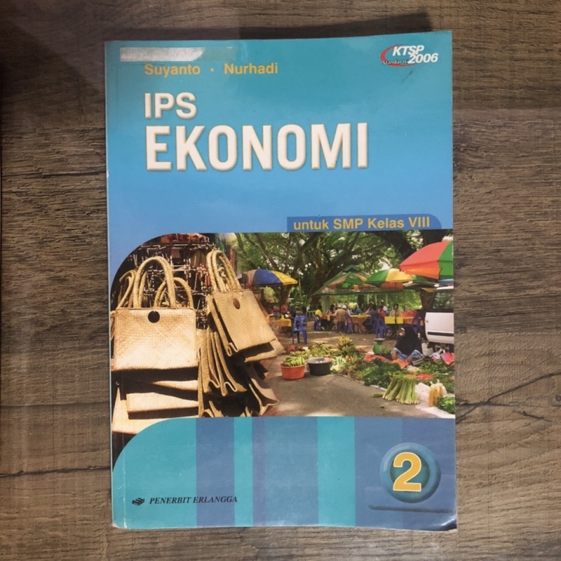 BUKU BEKAS IPS EKONOMI SMP KELAS 8 VIII & 9 IX KTSP 2006 PENERBIT ERLANGGA