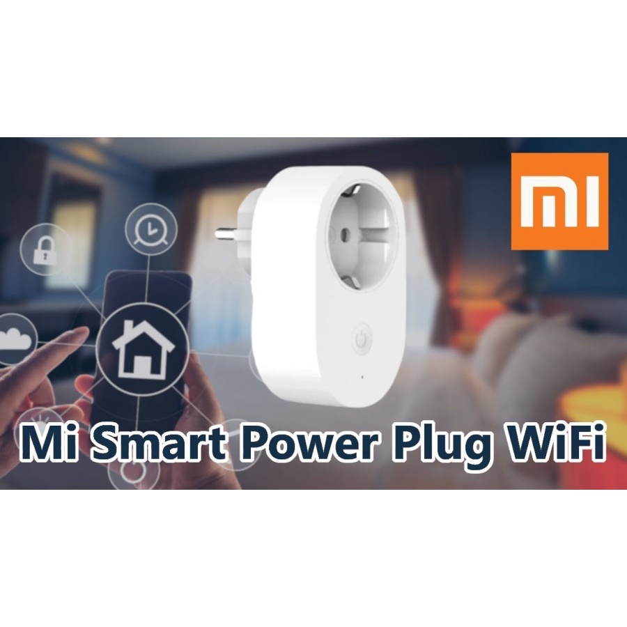 Mi Smart Plug (Wifi)