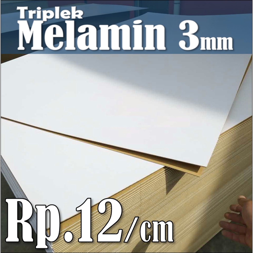 TRIPLEK MELAMIN 3mm Custom Harga Rp12/cm (BACA Cara Ordernya Dideskripsi) Triplek Putih 3 mm