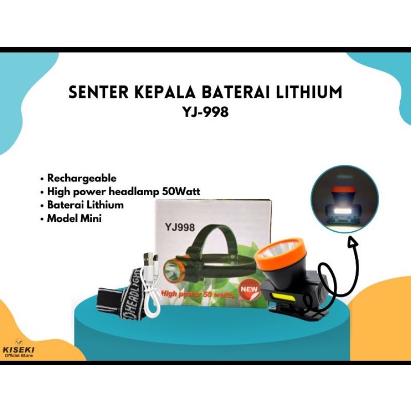 Senter Kepala Baterai lithium 50 Watt Kiseki YJ 998