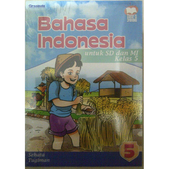 Bahasa Indonesia SD kelas 5 penerbit Grasindo KTSP 2006