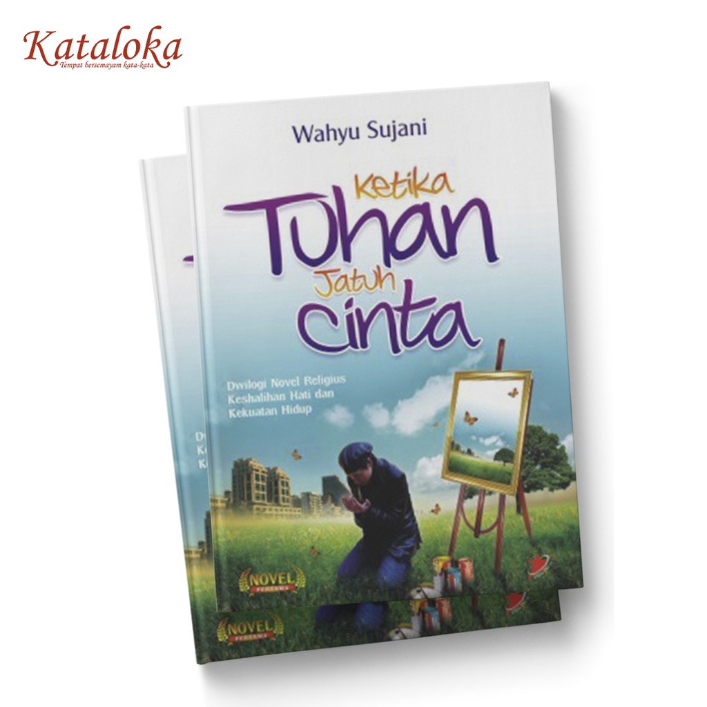 Ketika Tuhan Jatuh Cinta