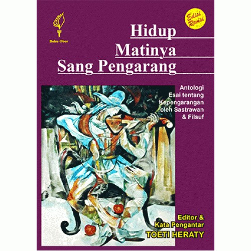 Hidup Matinya Sang Pengarang (edisi revisi)