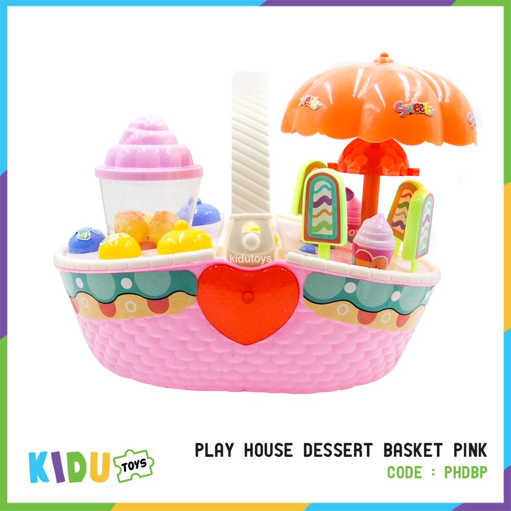 Mainan Anak Ice Cream Play House Dessert Basket Kidu Toys