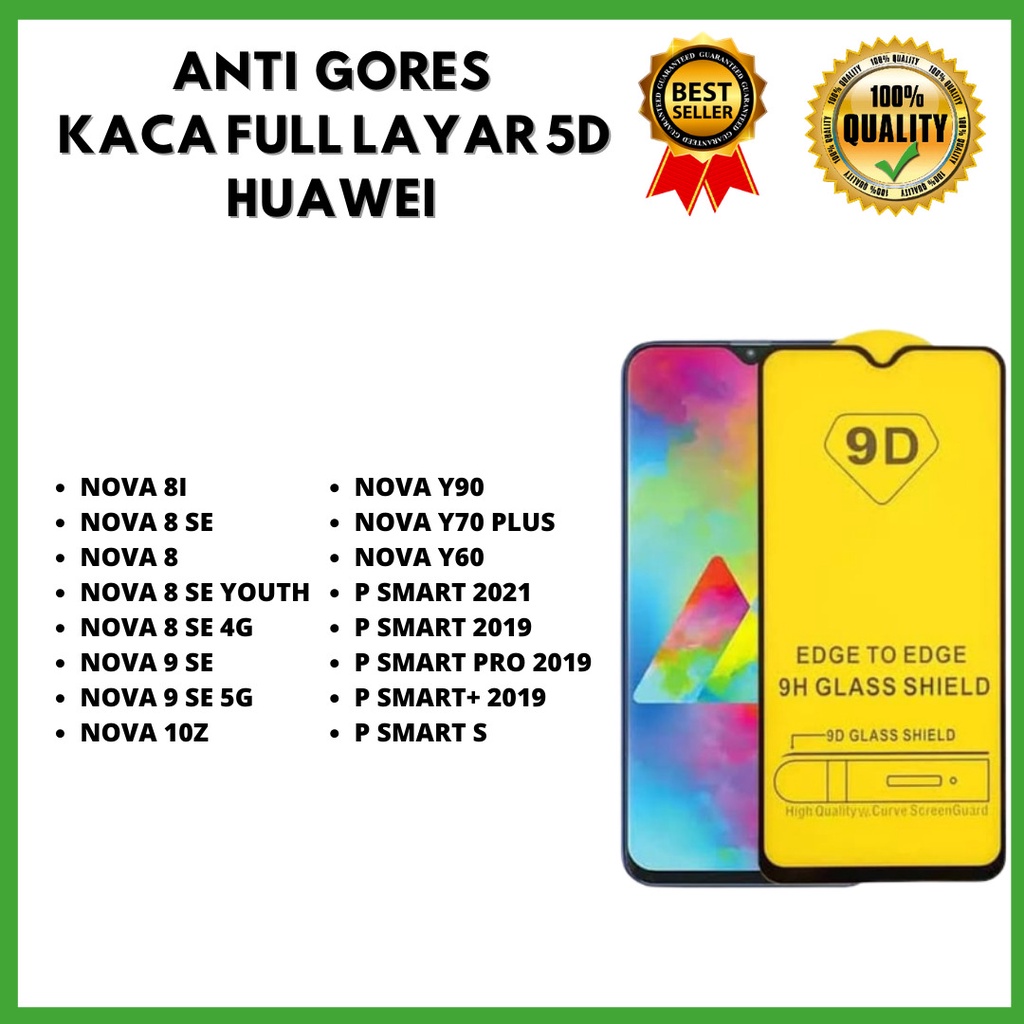 TG 5D FULL LAYAR - HUAWEI NOVA 8I-NOVA 8 SE-NOVA 8-NOVA 8 SE YOUTH-NOVA 8 SE 4G-NOVA 9 SE-NOVA 9 SE 5G-NOVA 10Z-NOVA Y90-NOVA Y70 PLUS-NOVA Y60-P SMART 2021-P SMART 2019-P SMART PRO 2019-P SMART+ 2019-P SMART S ( BINTANG ACC )