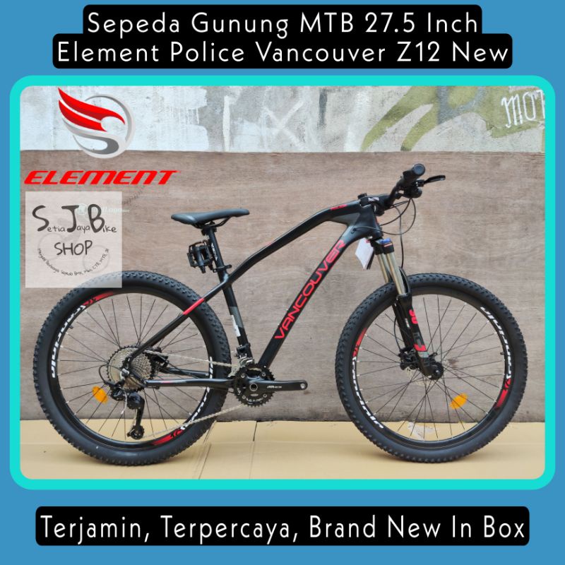 Sepeda Gunung MTB 27.5 Inch ELEMENT POLICE VANCOUVER Z12 New Alloy 2x12 Speed Rem Hydraulic