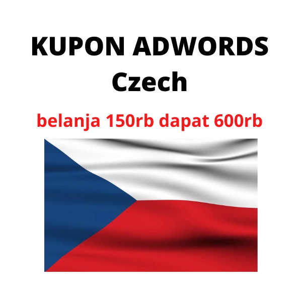 kupon adwords Czech belanja 150rb dapat 600rb