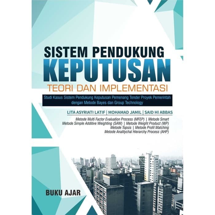 

database-buku- buku ajar sistem pendukung keputusan teori dan implementasi -buku-database.