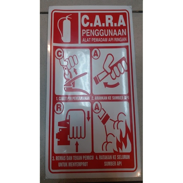 

SIGN LABEL STICKER CARA PENGGUNAAN ALAT PEMADAM API RINGAN