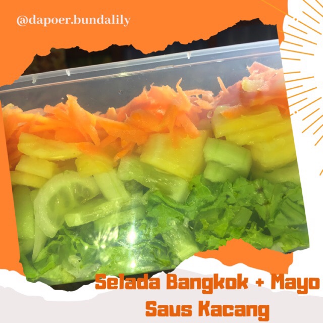 

SELADA BANGKOK DENGAN MAYO SAUS KACANG