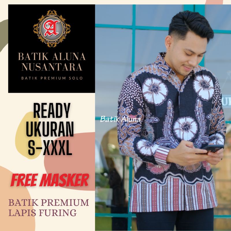 Kemeja Batik Pria Katun Halus Lengan Panjang Batik Solo Lapis Furing Premium Batik Aluna Nusantara O