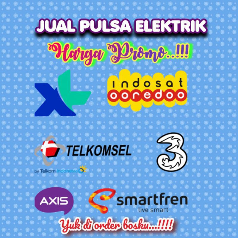 Pulsa Reguler All Operator Telkomsel Indosat Axis Xl Three 5000 10000 20000 25000