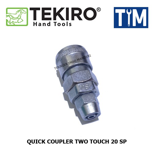 TEKIRO Quick Coupler Two Touch 20 SP