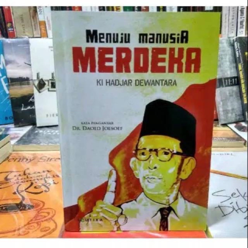 menuju manusia merdeka - ki hadjar dewantara