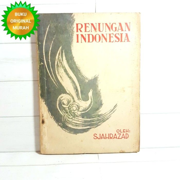 ORIGINAL Renungan Indonesia Sjahrazad