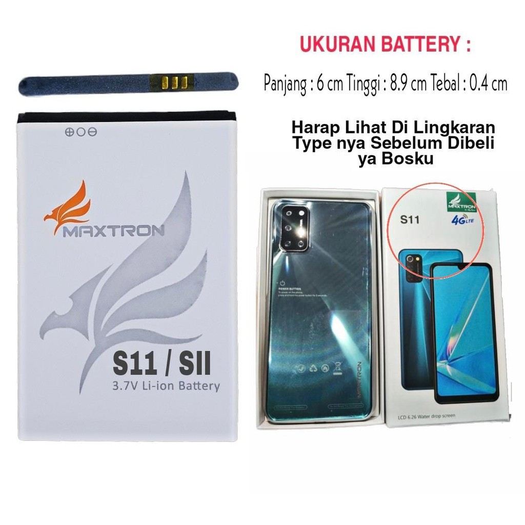 Baterai Original MAXTRON SII , S11 ( ukuran Battery Panjang 6.0 cm Tinggi 8.9cm Tebal 0.4 cm )