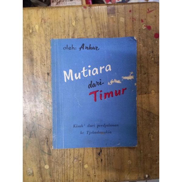 MUTIARA DARI TIMUR - ANHAR