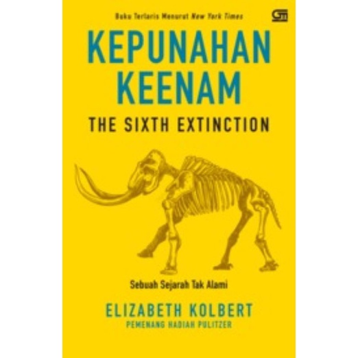 Buku Kepunahan Keenam: Sebuah Sejarah Tak Alami
