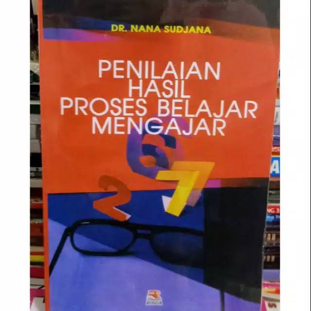 Jual Penilaian Hasil Proses Belajar Mengajar By Nana Sudjana | Shopee ...