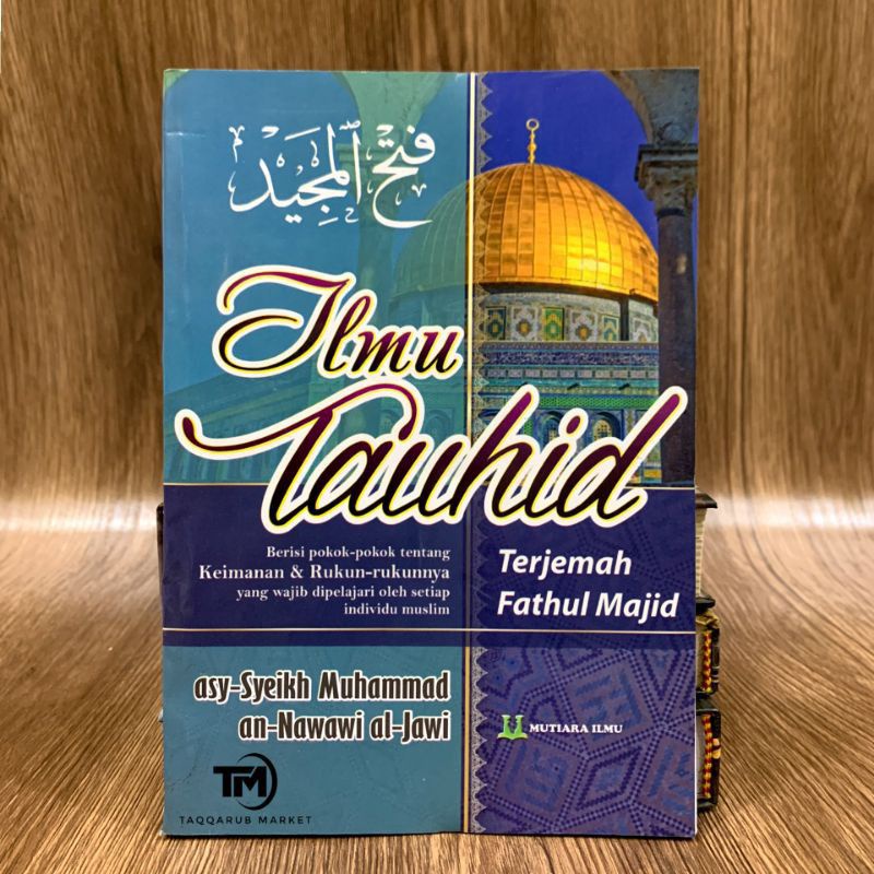 Fathul Majid terjemah Fathul Majid ilmu tauhid