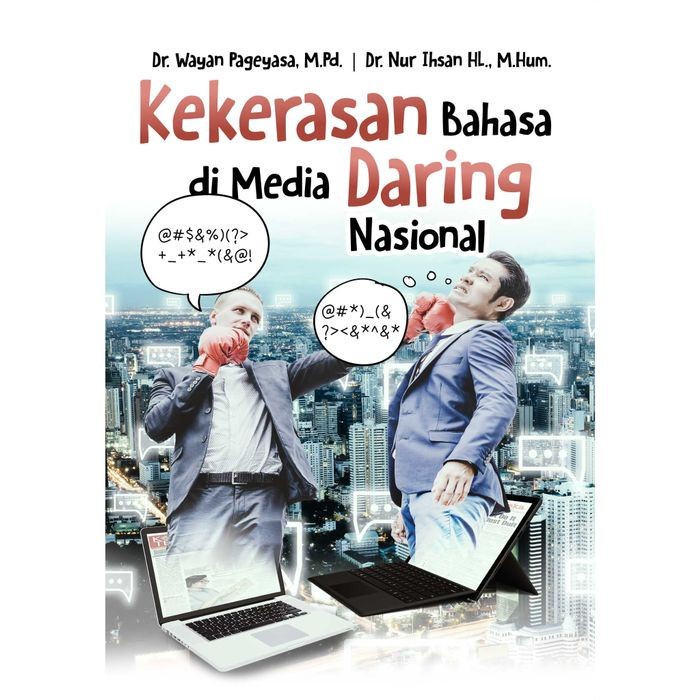 

Buku Kekerasan Bahasa di Media Daring Nasional
