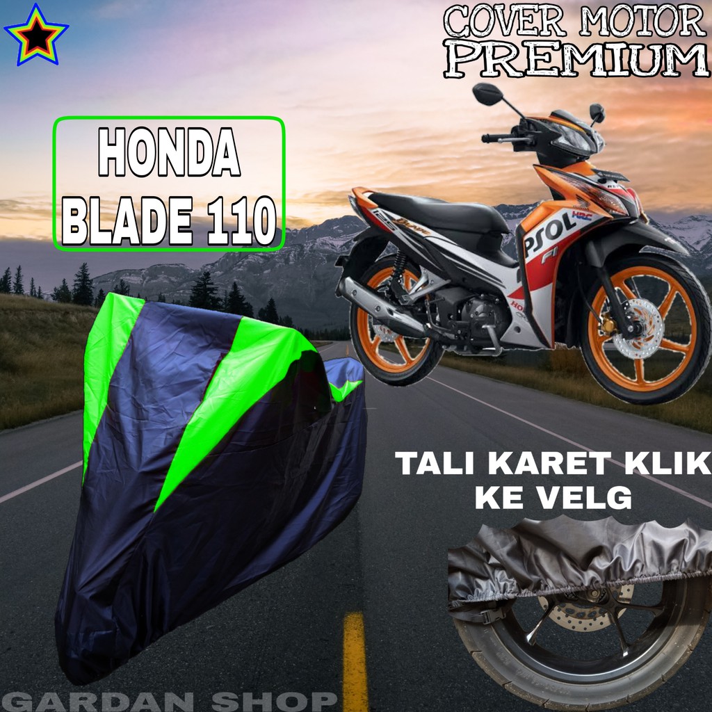 Sarung Motor HONDA BLADE 110 Hitam HIJAU Body Cover Penutup Pelindung Motor Honda Blade PREMIUM