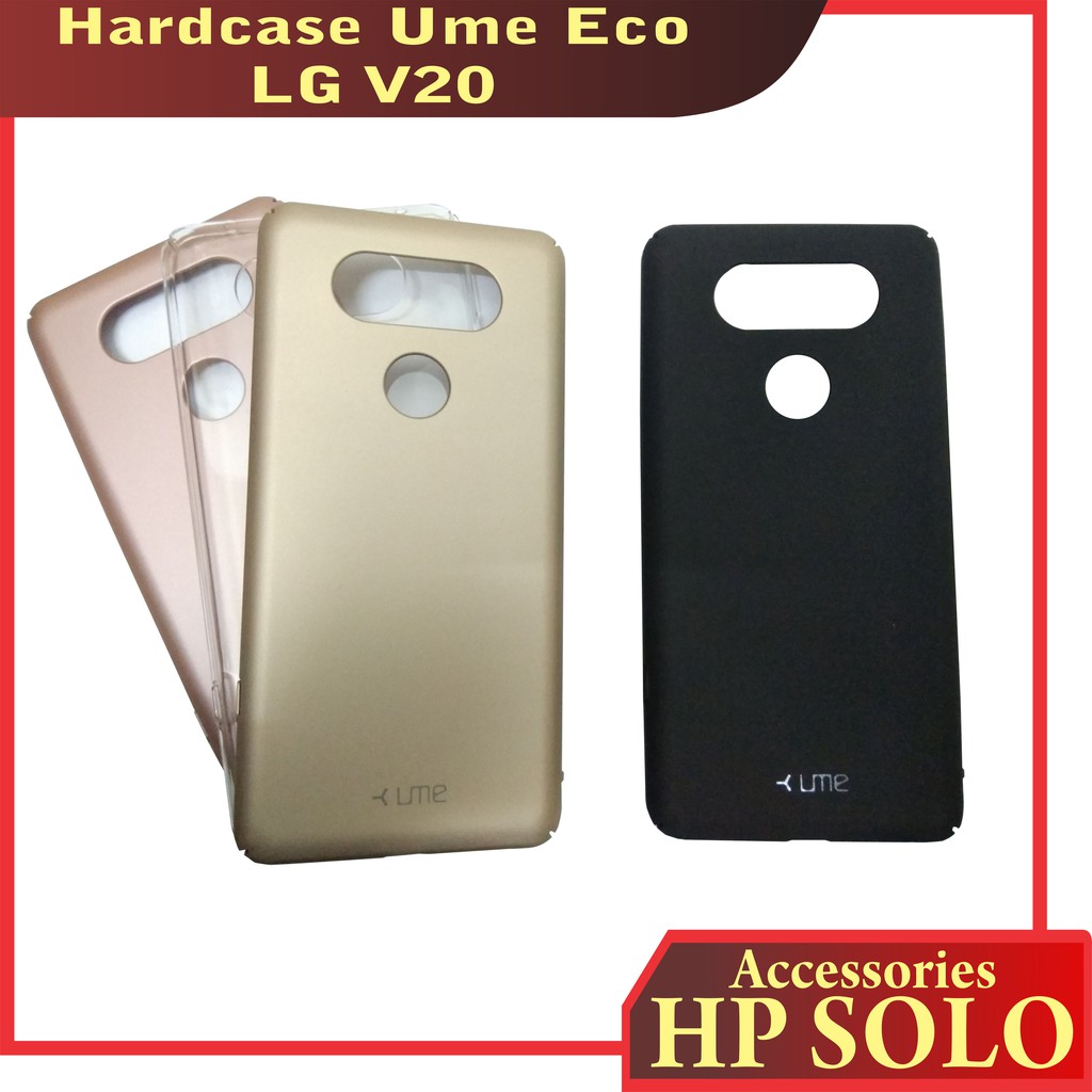 hardcase / case / casing / cover / silicon LG V20 ume eco