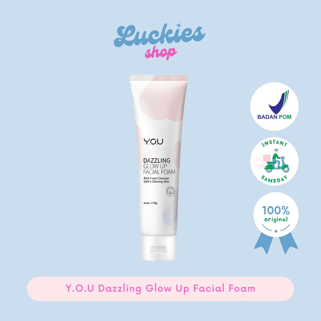 BPOM YOU Dazzling Glow Up Facial Foam Wash Cleanser Sabun Cuci Muka Wajah [Membersihkan hingga permukaan terdalam dan mencerahkan]