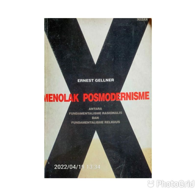 MENOLAK POSMODERNISME OLEH ERNEST GELLNER
