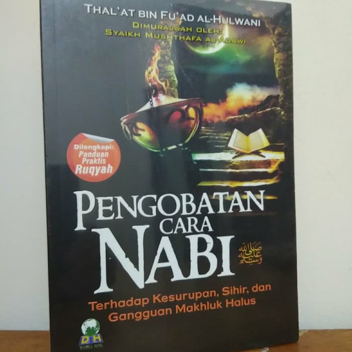 Pengobatan Cara Nabi Terhadap Kesurupan Sihir Gangguan Makhluk