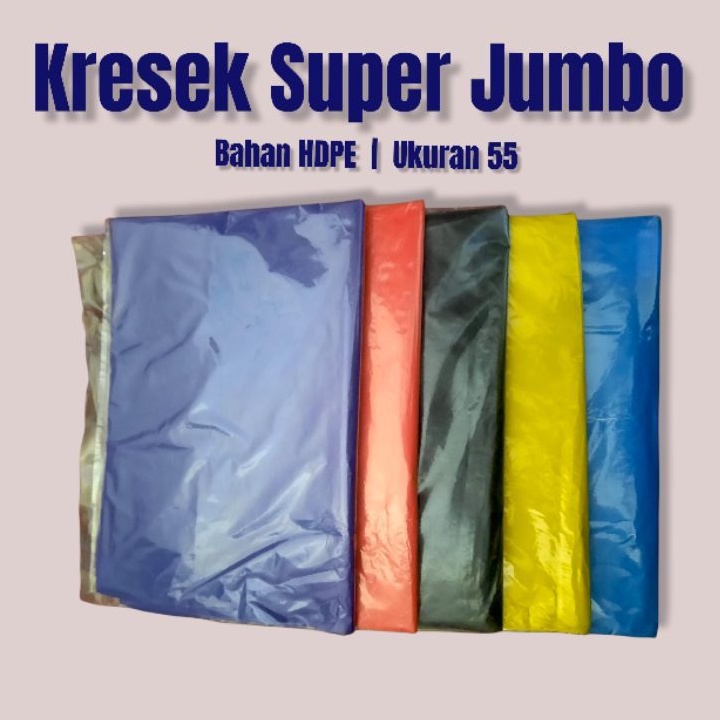 Kresek Super Jumbo 55