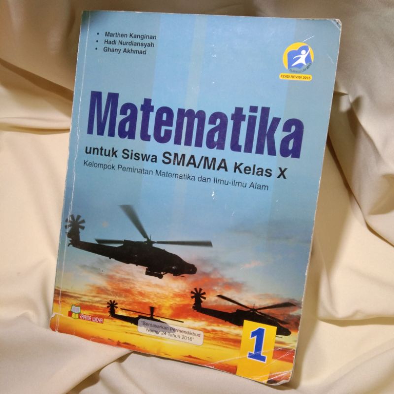 

Buku Matematika SMA kelas 10 -Marthen kanginan, Hadi Nurdiansyah, Ghany Akhmad