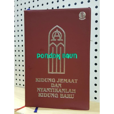 KIDUNG JEMAAT DAN NYANYIAN KIDUNG BARU