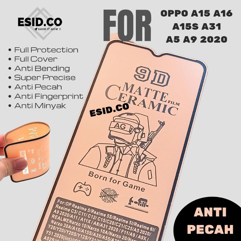 Tempered Glass Oppo A15 A16 A15s A31 A5 A9 2020 Ceramics Matte Anti Fingerprint Pecah Minyak