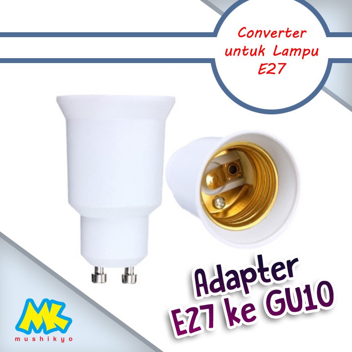 Adapter / Converter E27 ke GU10