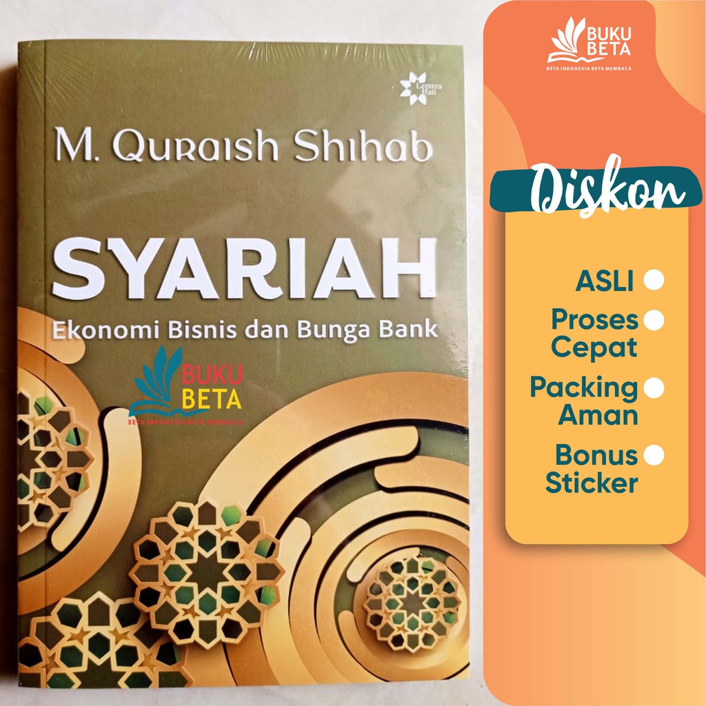 Syariah Ekonomi Bisnis dan Bunga Bank - M. Quraish Shihab