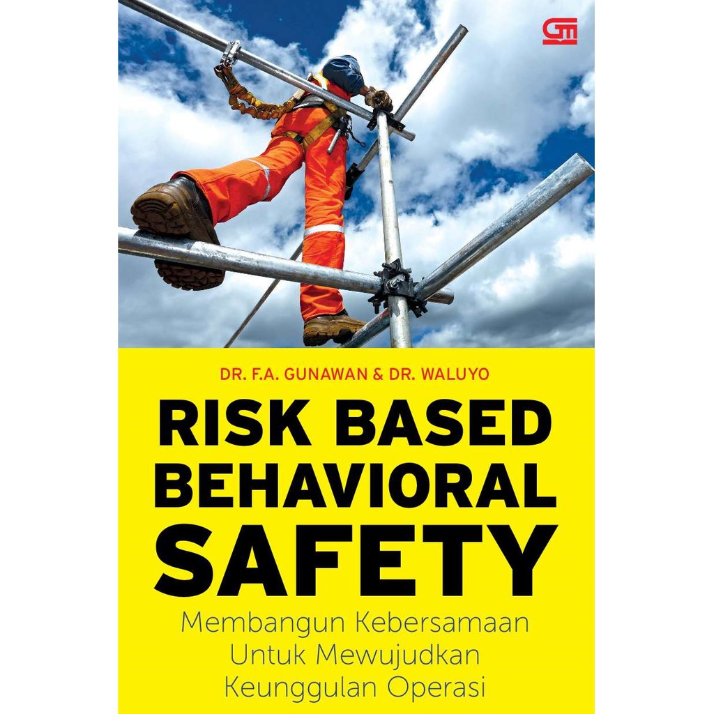 jual-risk-based-behavioral-safety-dr-f-a-gunawan-gramedia